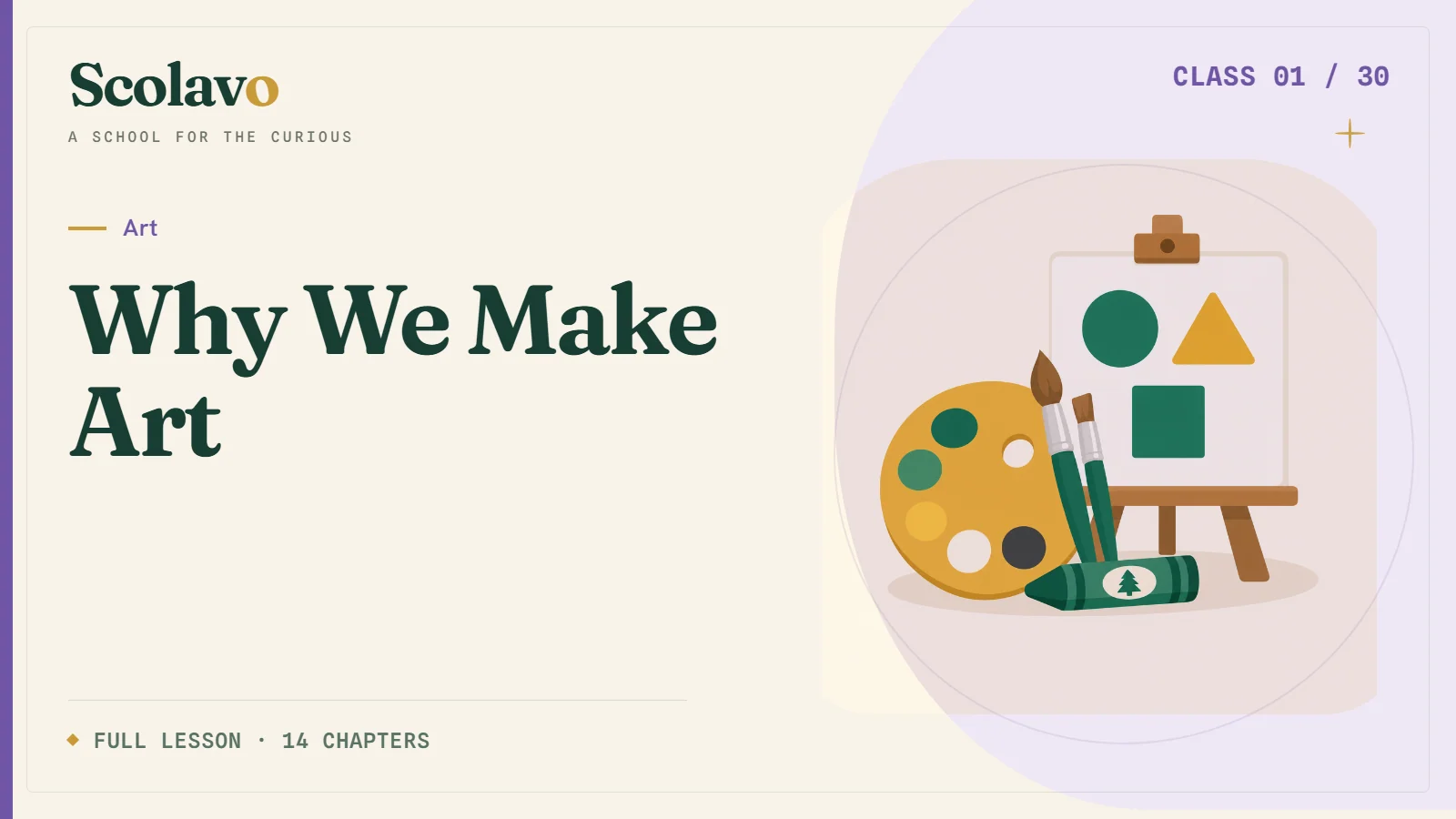 Why We Make Art — Scolavo video cover